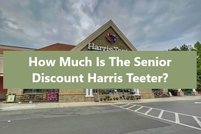 Harris Teeter senior discount
