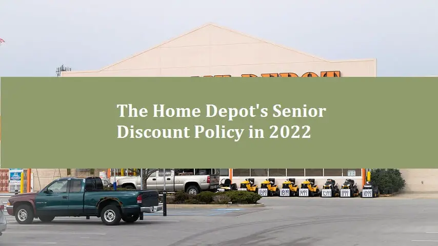 The Home Depot's senior discount policy
