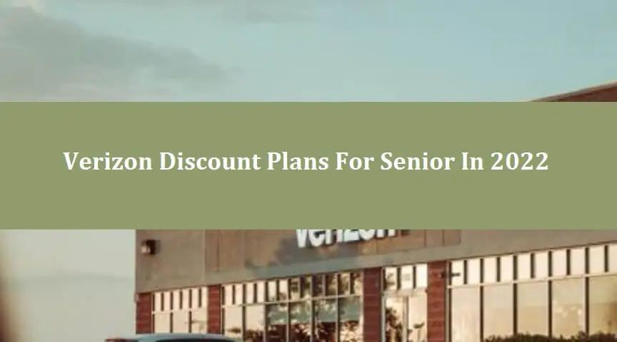 Verizon discount plans for senior