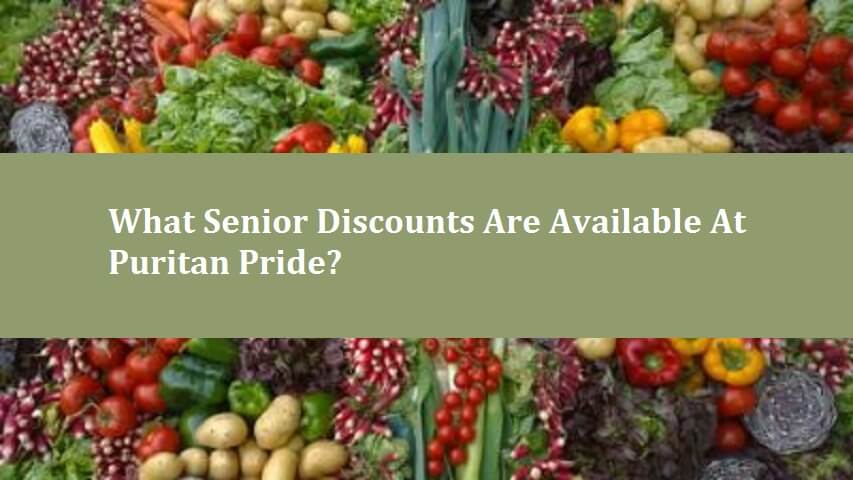 What senior discounts are available at Puritan Pride?