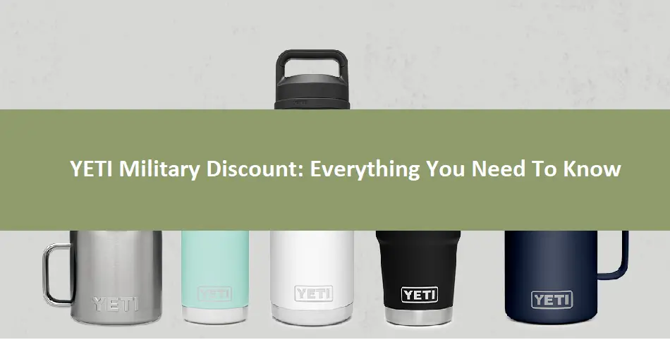 YETI Military Discount Everything You Need To Know