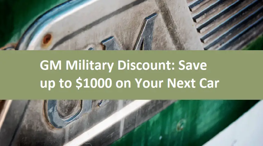 GM Military Discount: Save up to $1000 on Your Next Car