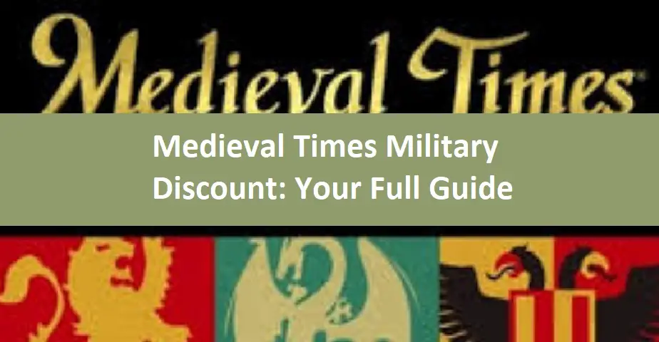 Medieval Times Military Discount