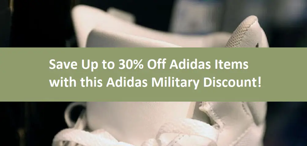Save Up to 30% Off Adidas Items with this Adidas Military Discount!