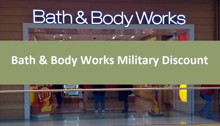 Bath & Body Works Military Discount