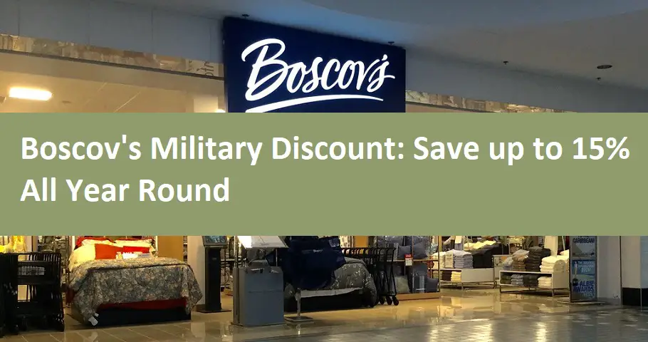 Boscov's Military Discount: Save up to 15% All Year Round