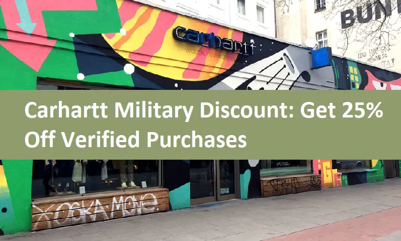 Carhartt Military Discount: Get 25% Off Verified Purchases