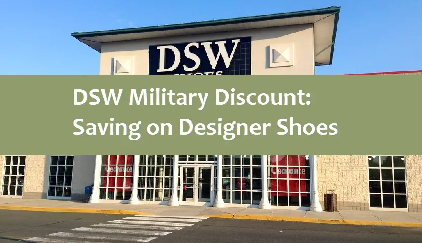 DSW Military Discount: Saving on Designer Shoes