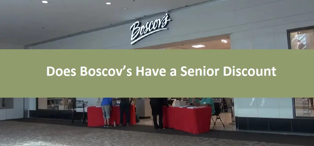 Does Boscov’s Have a Senior Discount