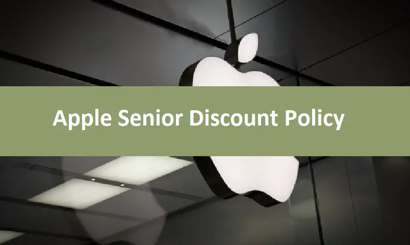 Apple Senior Discount Policy