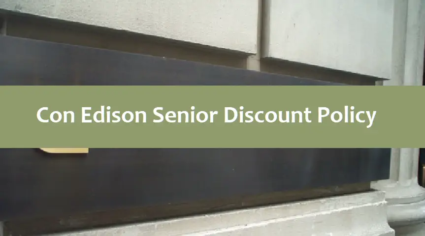 Con Edison Senior Discount Policy