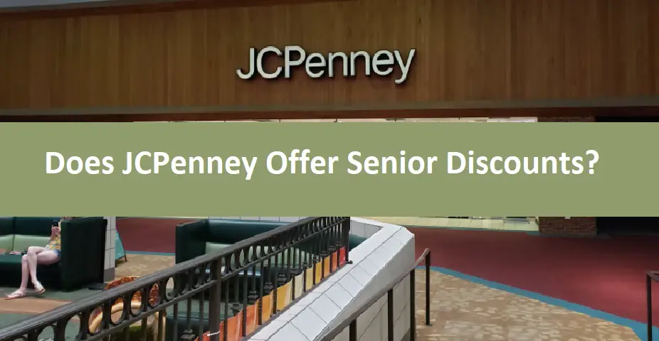 Does JCPenney Offer Senior Discounts?