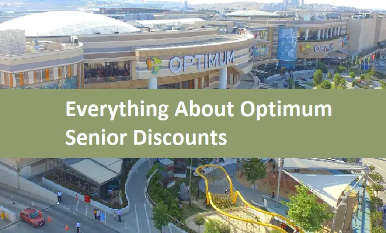 Everything About Optimum Senior Discounts
