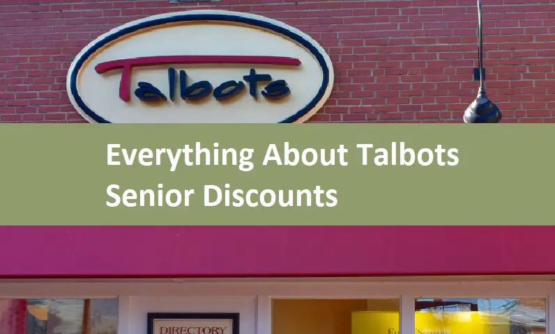Everything About Talbots Senior Discounts (All You Need to Know)