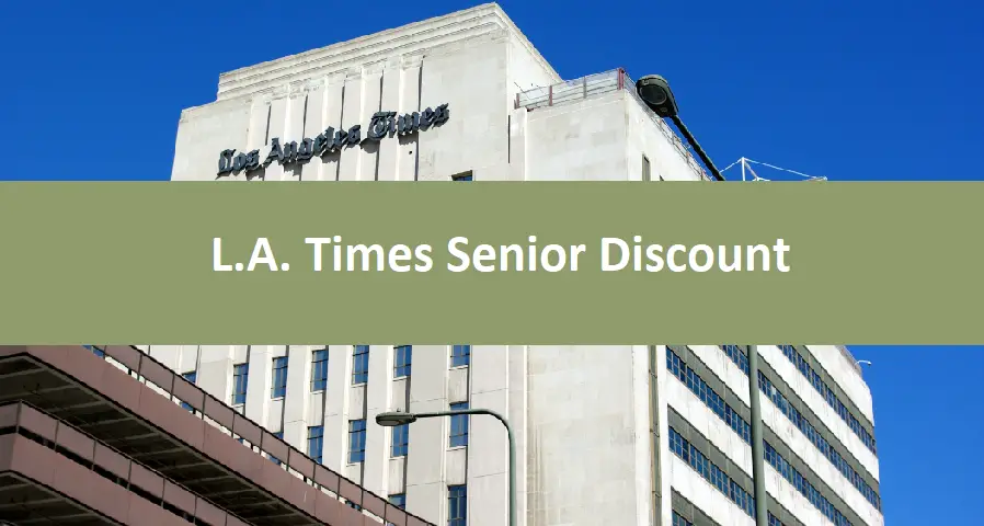 L.A. Times Senior Discount