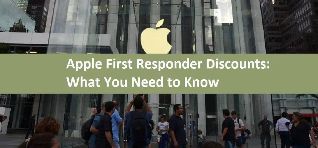 Apple First Responder Discounts: What You Need to Know