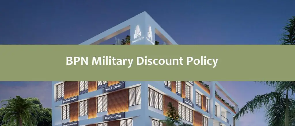 BPN Military Discount Policy (All You Need to Know)