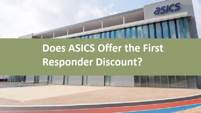 Does ASICS Offer the First Responder Discount?