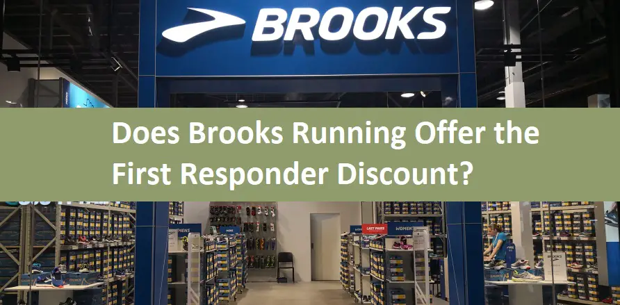 Does Brooks Running Offer the First Responder Discount?