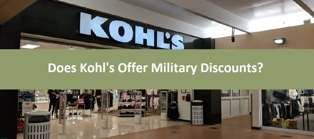 Does Kohl's Offer Military Discounts?