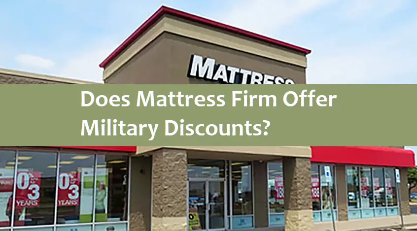 Does Mattress Firm Offer Military Discounts?