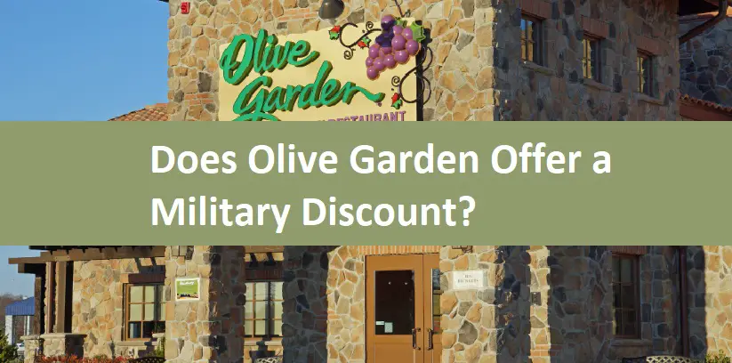 Does Olive Garden Offer a Military Discount?