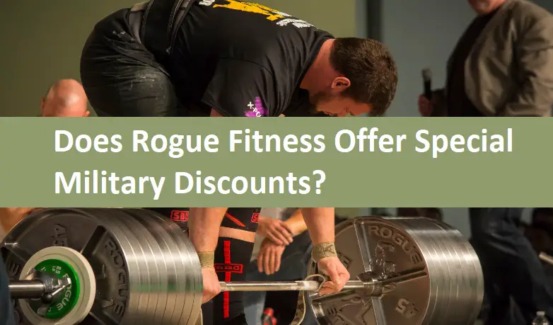 Does Rogue Fitness Offer Special Military Discounts?