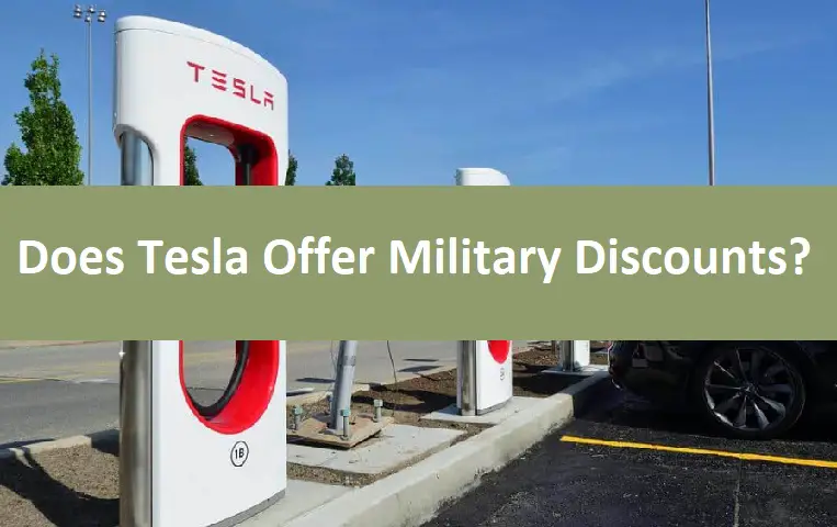 Does Tesla Offer Military Discounts?