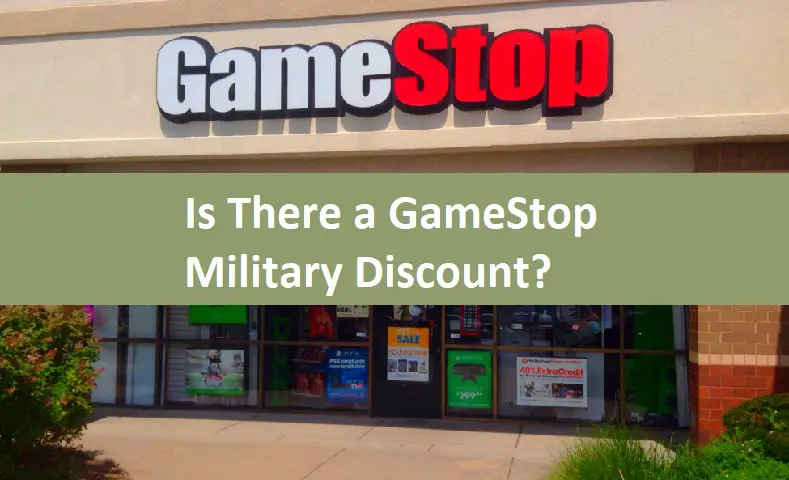 Is There a GameStop Military Discount?