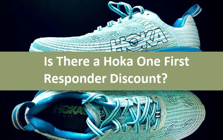 Is There a Hoka One First Responder Discount?
