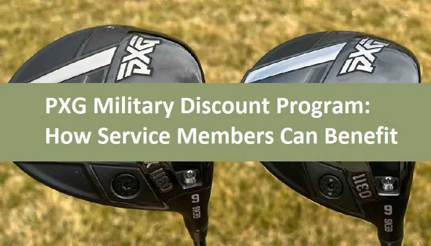 PXG Military Discount Program: How Service Members Can Benefit