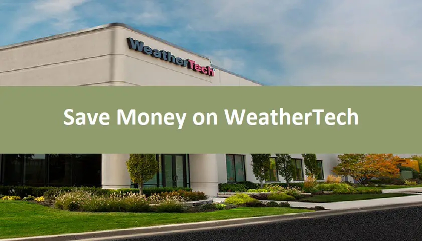 Save Money on WeatherTech