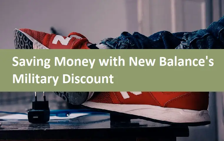 Saving Money with New Balance's Military Discount: Everything You Need to Know
