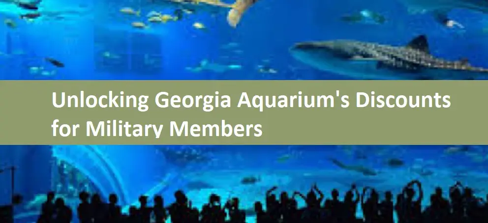 Unlocking Georgia Aquarium's Discounts for Military Members
