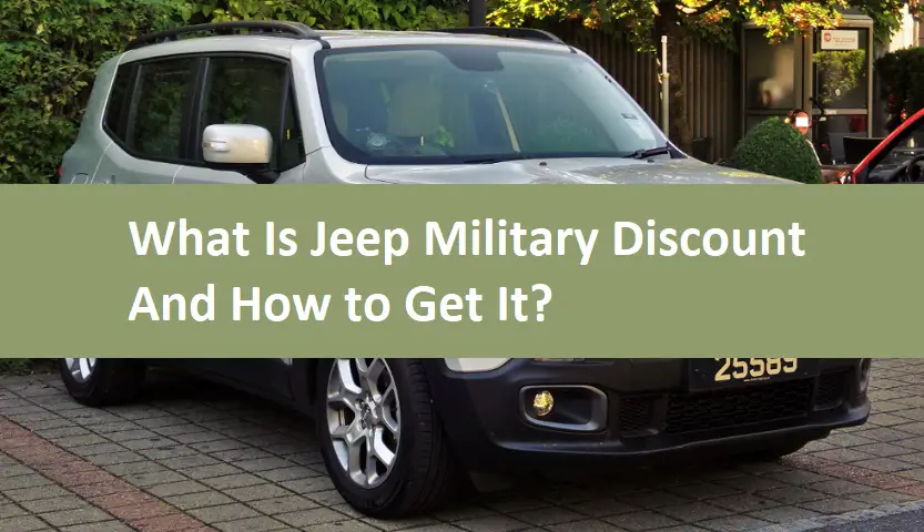 What Is Jeep Military Discount And How to Get It?