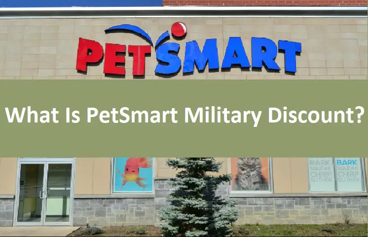 What Is PetSmart Military Discount?