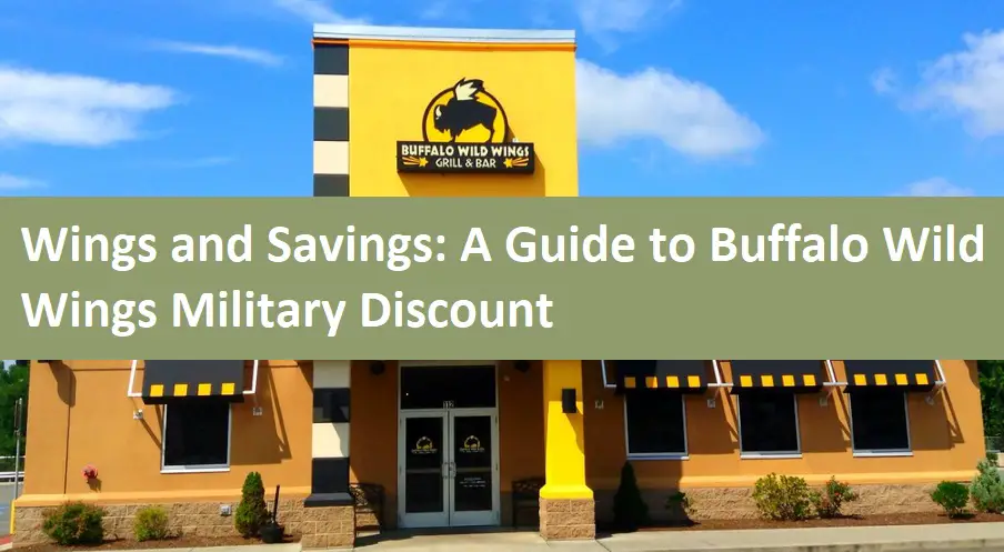 Wings and Savings: A Guide to Buffalo Wild Wings Military Discount