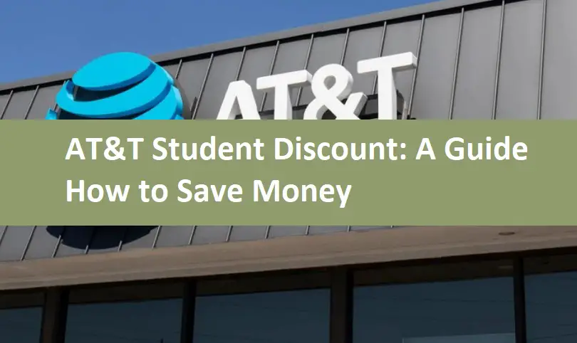 AT&T Student Discount: A Guide How to Save Money