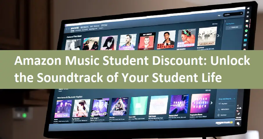 Amazon Music Student Discount: Unlock the Soundtrack of Your Student Life