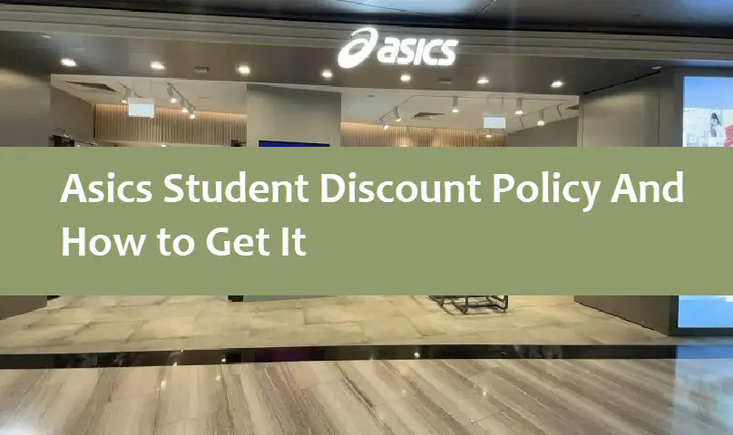 Asics Student Discount Policy And How to Get It