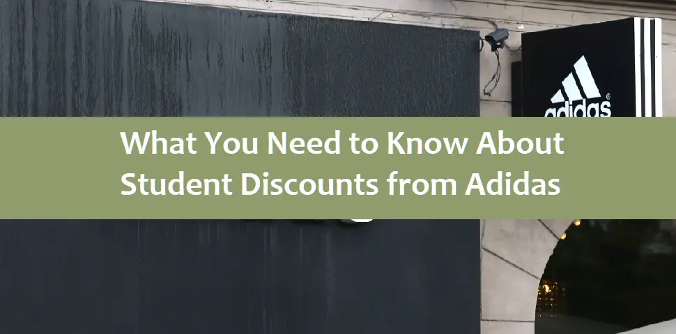 What You Need to Know About Student Discounts from Adidas